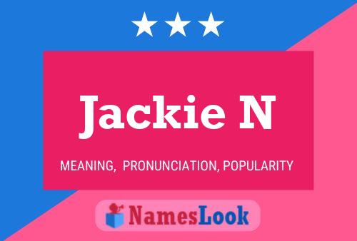 Pôster do nome Jackie N