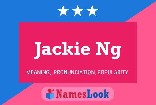 Pôster do nome Jackie Ng