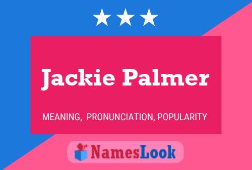 Pôster do nome Jackie Palmer