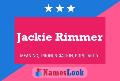 Pôster do nome Jackie Rimmer