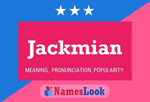 Pôster do nome Jackmian