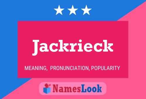 Pôster do nome Jackrieck