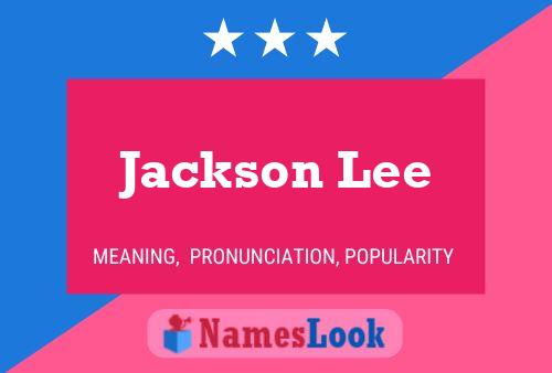 Pôster do nome Jackson Lee