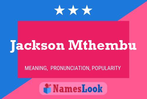 Pôster do nome Jackson Mthembu