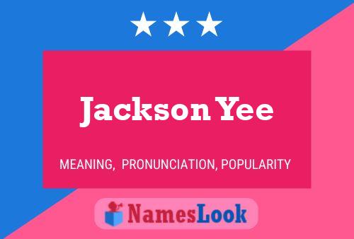 Pôster do nome Jackson Yee