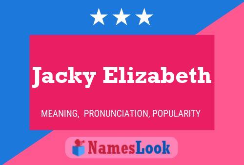 Pôster do nome Jacky Elizabeth