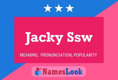 Pôster do nome Jacky Ssw