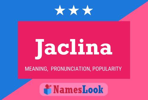 Pôster do nome Jaclina