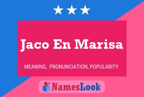 Pôster do nome Jaco En Marisa