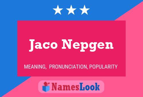 Pôster do nome Jaco Nepgen