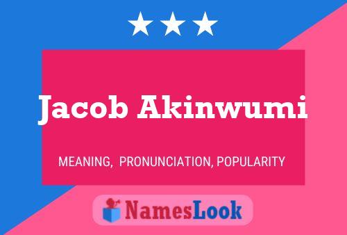 Pôster do nome Jacob Akinwumi