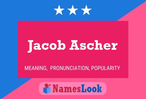 Pôster do nome Jacob Ascher