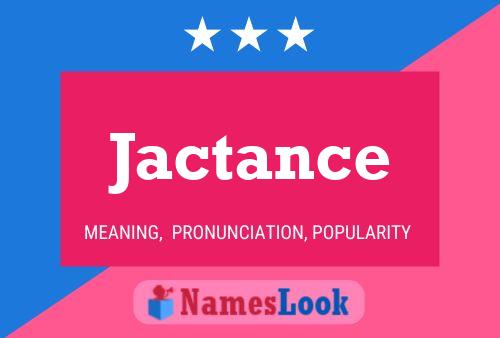 Pôster do nome Jactance