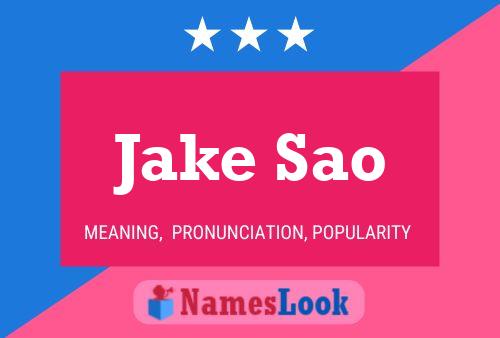 Pôster do nome Jake Sao