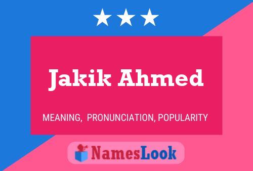 Pôster do nome Jakik Ahmed