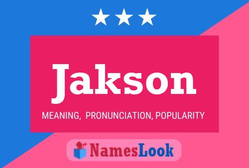 Pôster do nome Jakson