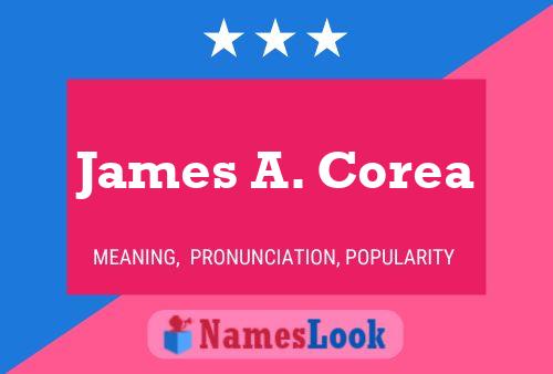 Pôster do nome James A. Corea