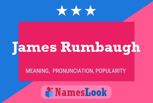 Pôster do nome James Rumbaugh