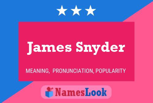 Pôster do nome James Snyder