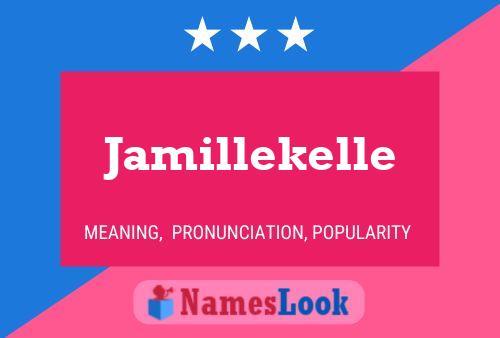 Pôster do nome Jamillekelle