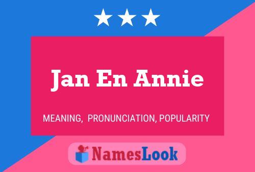 Pôster do nome Jan En Annie