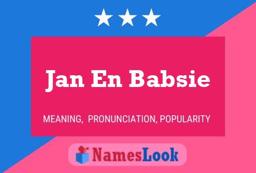 Pôster do nome Jan En Babsie