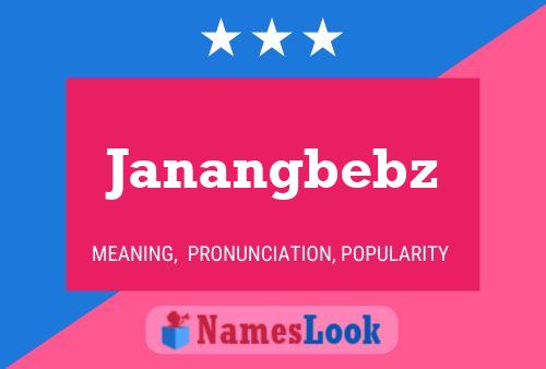 Pôster do nome Janangbebz