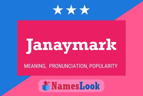 Pôster do nome Janaymark