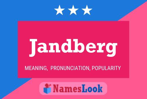 Pôster do nome Jandberg