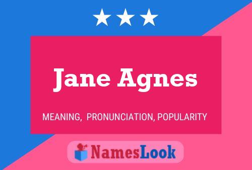 Pôster do nome Jane Agnes