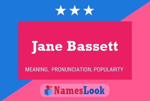 Pôster do nome Jane Bassett