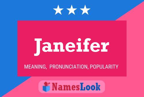 Pôster do nome Janeifer