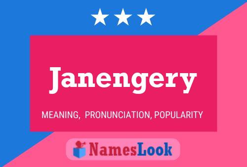 Pôster do nome Janengery