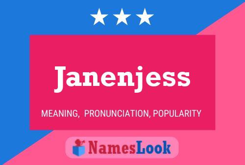 Pôster do nome Janenjess