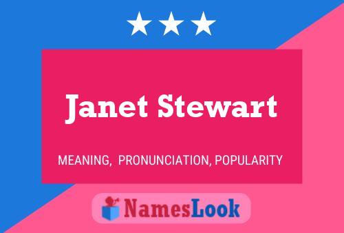 Pôster do nome Janet Stewart