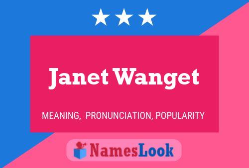 Pôster do nome Janet Wanget