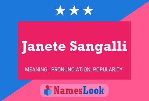 Pôster do nome Janete Sangalli