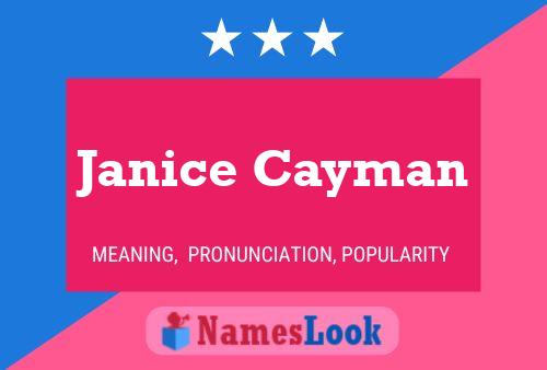 Pôster do nome Janice Cayman