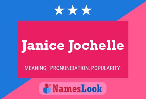 Pôster do nome Janice Jochelle