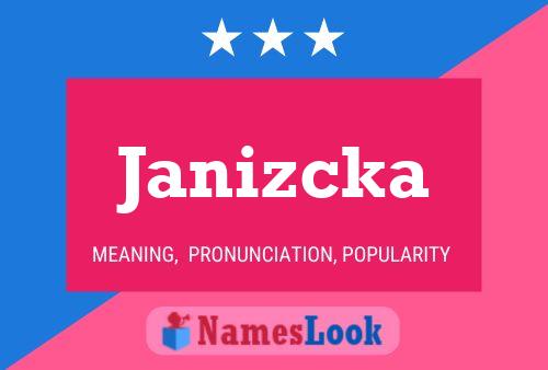 Pôster do nome Janizcka