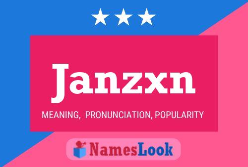 Pôster do nome Janzxn