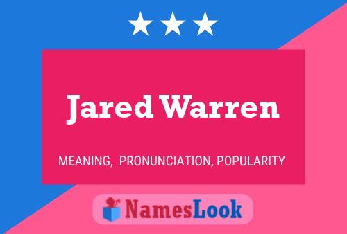 Pôster do nome Jared Warren