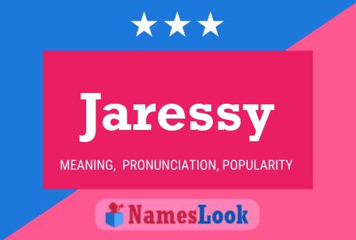 Pôster do nome Jaressy