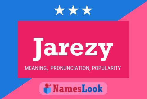 Pôster do nome Jarezy