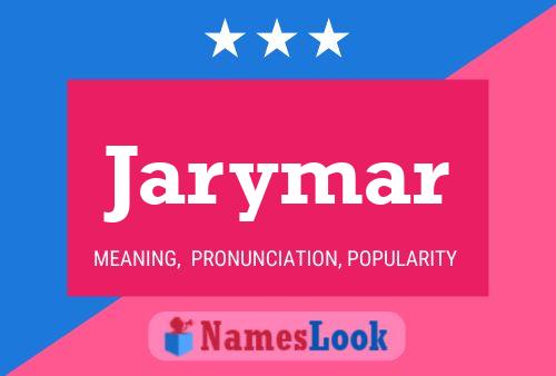 Pôster do nome Jarymar