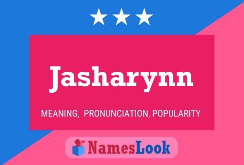 Pôster do nome Jasharynn