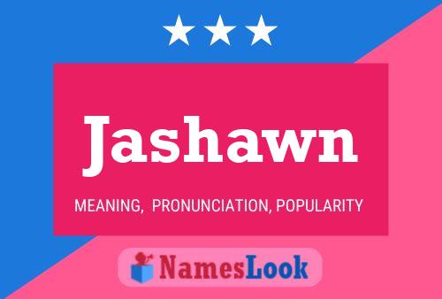 Pôster do nome Jashawn