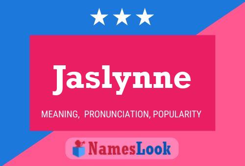 Pôster do nome Jaslynne