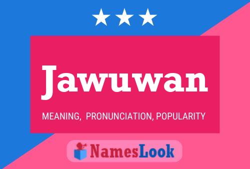 Pôster do nome Jawuwan