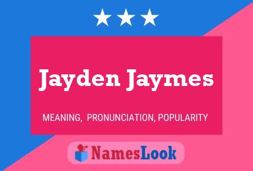 Pôster do nome Jayden Jaymes